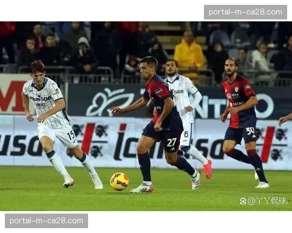 卡利亚里2-1绝杀亚特兰上将保级主动权握在手中